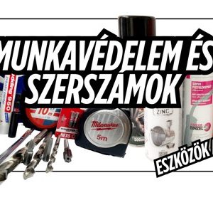 8.Munkavédelem és szerszámok